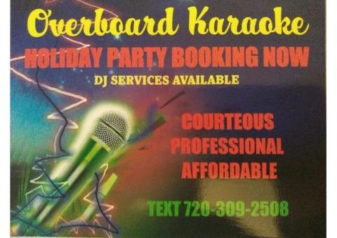 HOLIDAY PARTIES - KARAOKE AND DJ